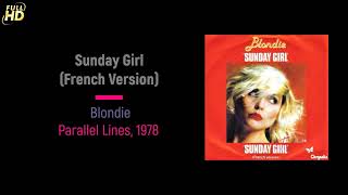 Sunday Girl (French Version) | Audio HD