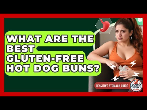 What Are The Best Gluten-free Hot Dog Buns? - Sensitive Stomach Guide