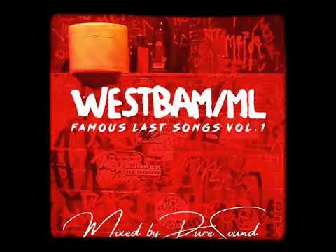 WestBam/ML -  Famous Last Songs vol. 1 (In the Mix by PureSound)