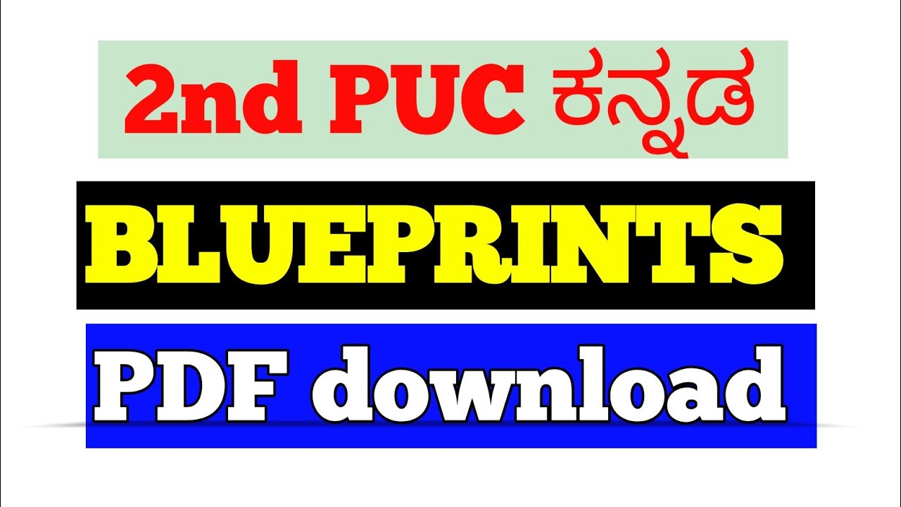 2nd PUC KANNADA BLUEPRINTS PDF FREE DOWNLOAD