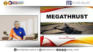 FTG Mencerdaskan Masyarakat - Apa itu Gempa Megathrust!!