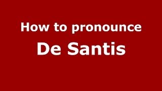 How to pronounce De Santis