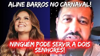 Aline Barros no Carnaval? O Que Ninguém Esperava Aconteceu!