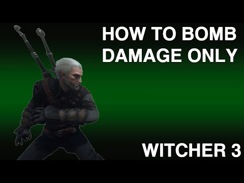 Beating TW3 With Only Bomb DMG