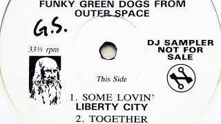 Funky Green Dogs From Outer Space • Reach For Me