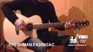Video thumbnail for FRESHMAN FA250GAC by vincimusicshop