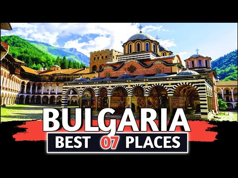 Best 7 places in Bulgaria | Best seven places to visit in Bulgaria | Rila Monastery