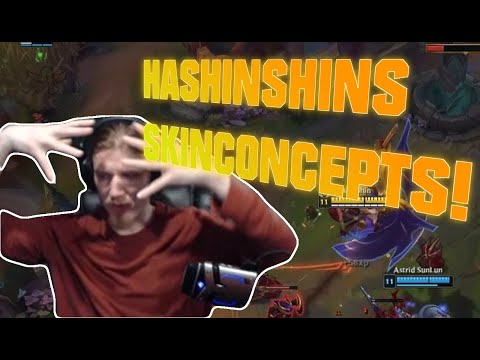 Hashinshin DISAPPOINTET about SKINS and makes OWN SKINCONCEPTS! - Hashinshin Streamhighlights