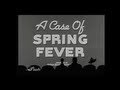 MST3K - A Case of Spring Fever