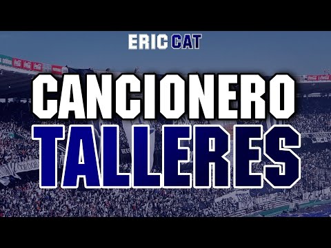 "CANCIONERO - Talleres de Córdoba [Canciones con letra]" Barra: La Fiel • Club: Talleres • País: Argentina
