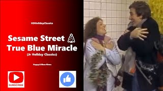 Sesame Street True Blue Miracle