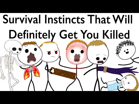Survival Instincts That Will Definitely Get You Killed