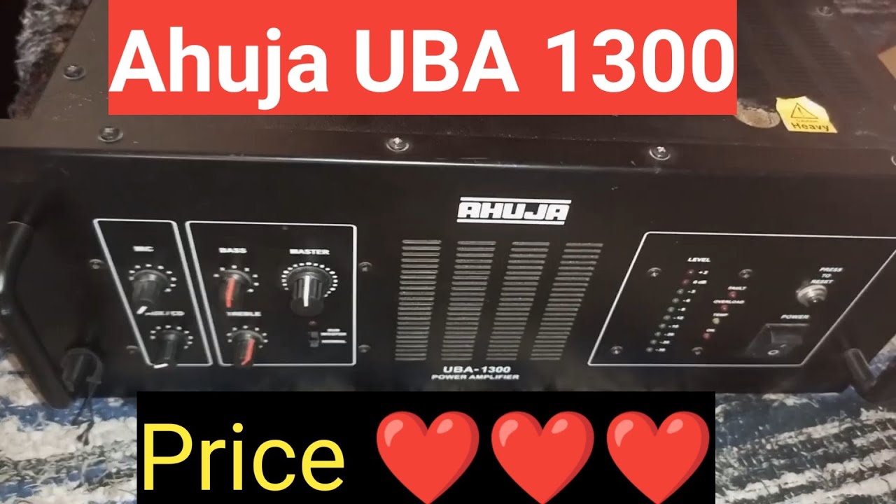 Watch video Ahuja UBA 1300 wat amplifer price, ahuja 1300wat amplifier price assam. Now Ahuja UBA 1300 wat amplifer price, ahuja 1300wat amplifier price assam.