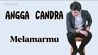 Download lagu Melamarmu - Badai (Cover By Angga Candra) ZonalirikID mp3