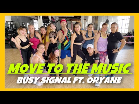 MOVE TO THE MUSIC | Busy Signal Ft. Oryane | Zumba | James Rodriguez | HYPER JAM FITGROOVE