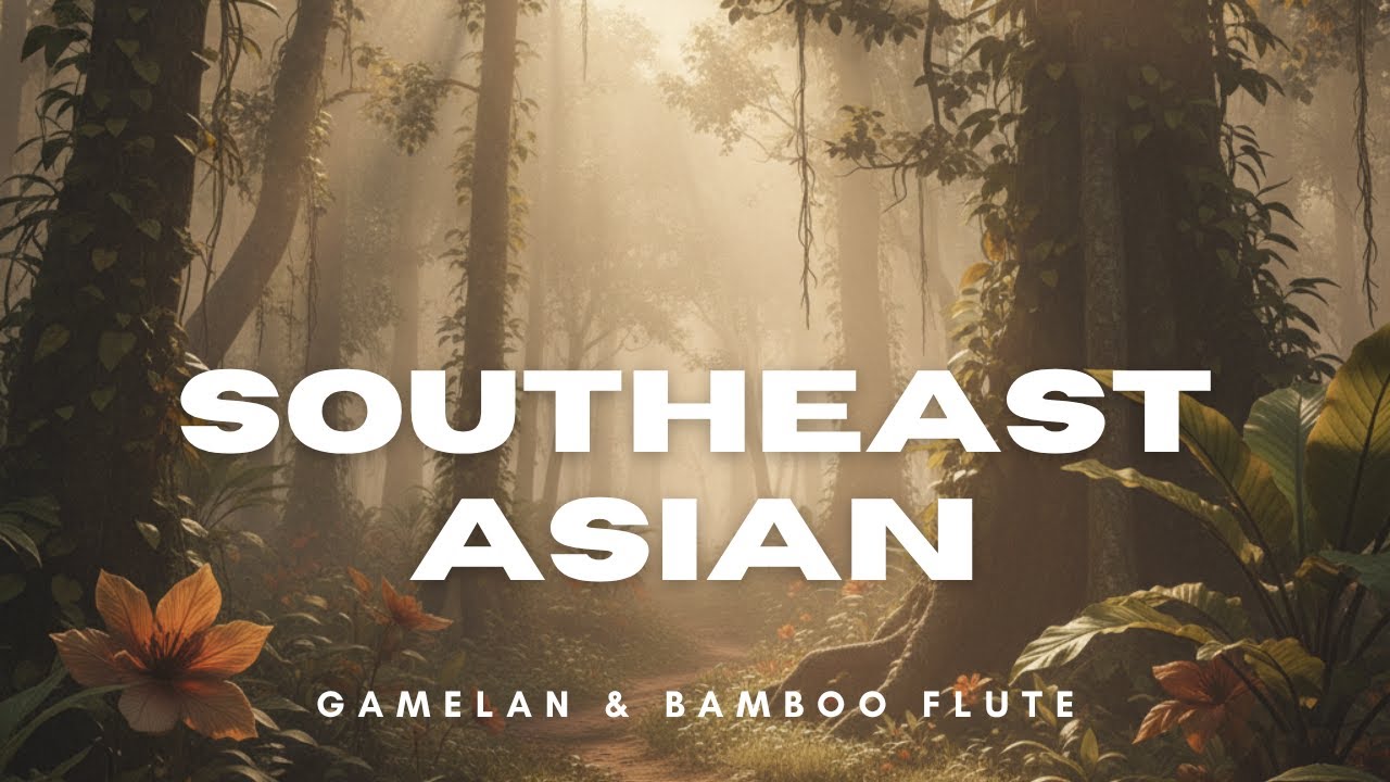 Southeast Asian Instrumentals | Gamelan & Bamboo Flute | Relaxing World Ambient Music for Focus