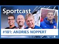SPORTCAST #181: Andries Noppert baalt nog van goal Gakpo: "Ik hie 'm ha kind"