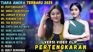 Download lagu TIARA AMORA ~ PERTENGKARAN - ANDAI TAK BERPISAH || TIARA AMORA FULL ALBUM TERBARU 2025 mp3
