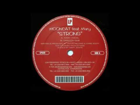 Mooncat feat. Mary ‎– Strong (Main Vocal)