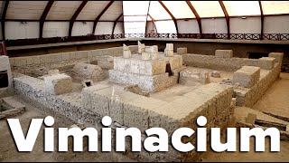 The Roman Military Base of Viminacium - Serbia