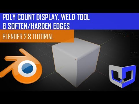 Switching From Maya to Blender 2.8 - Polycount Display, Weld Tool & Soften/Harden Edges