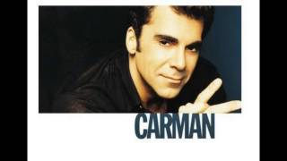 CARMAN - "I've Been Delivered"