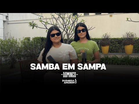 Duda e Isa Amorim - Domingo (Samba em Sampa)