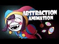 ABSTRACTION The Amazing Digital Circus Animation