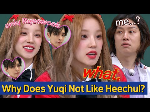 [Knowing Bros] Why Does Yuqi Not Like Heechul More Than Ryeowook?🥰😐 thumnail