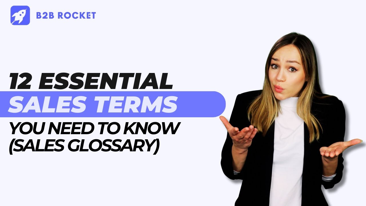12 essential sales terms you need to know (Sales glossary)