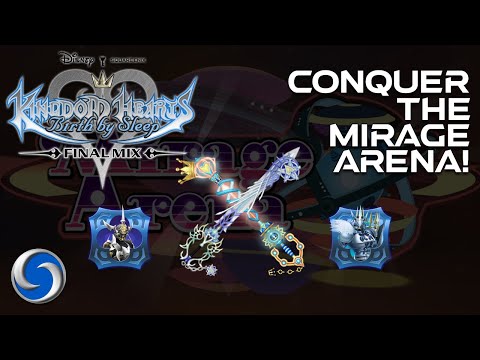 The Mirage Arena Guide | Kingdom Hearts Birth by Sleep Final Mix