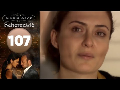 Seherezádé - 107 . Rész