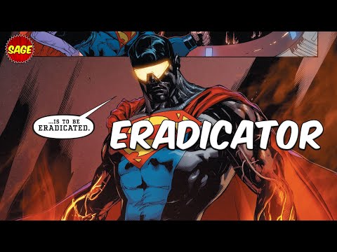 Who is DC Comics' Eradicator? The Super A.I. "Kryptonian"