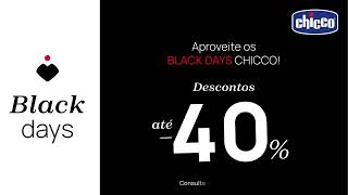 Chicco Black Days Chicco | Até -40% de desconto!