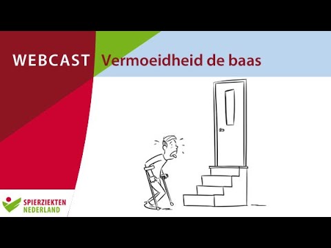 Webcast 'Vermoeidheid de baas'