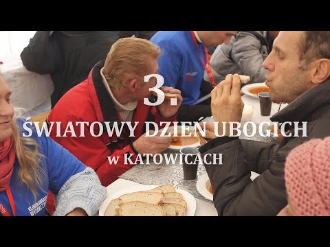 3. Światowy Dzień Ubogich w Katowicach! - ŚDU (XI 2019)