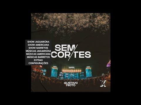 DVD Gustavo Mioto - Sem Cortes Ao Vivo em Jaguariúna, Americana e Barretos / 2022-2023 (Completo)