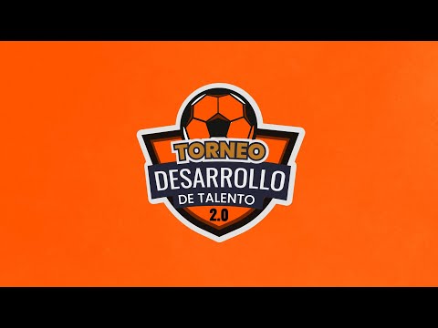 TORNEO DESAROLLO DE TALENTO SUB-15 2.0