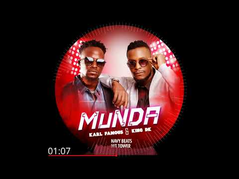 Munda by Karl famous ft king Dk