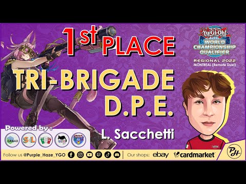 Yu-Gi-Oh! | 1st PLACE | 2022 WCQ: Montreal 🇨🇦 | Tri-Brigade DPE | by L. Sacchetti