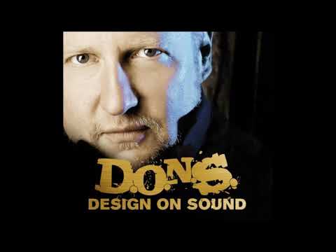 D. O. N. S.    Design On Sound  2010