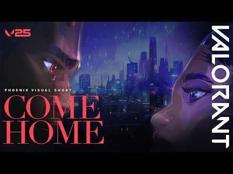 COME HOME // Phoenix Visual Short - VALORANT