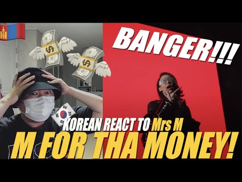 🇲🇳🇰🇷🔥Korean Hiphop Junkie react to Mrs M - M for Tha Money (MV) (MGL/ENG SUB)