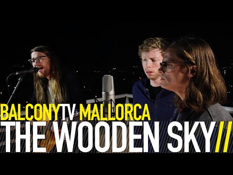 THE WOODEN SKY - MAYBE IT'S NO SECRET (BalconyTV)