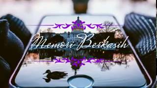 Download lagu Memori Berkasih Reggae Version (Lyrics) mp3 Download lagu Memori Berkasih Reggae Version (Lyrics) mp3