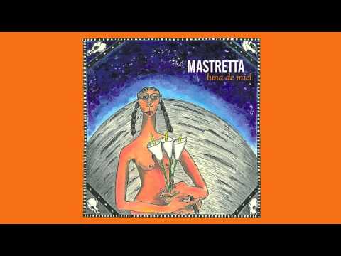 MASTRETTA y Julieta Venegas - Luna de Miel (audio)