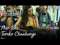 Phir Bhi Tumko Chaahungi Female Half Girlfriend Shraddha Kapoor Mithoon Manoj Muntashir