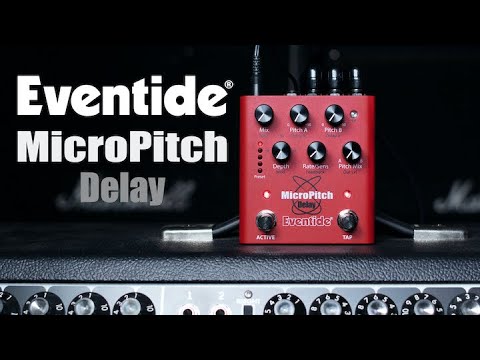 Eventide MicroPitch Delay Pedal | Sweetwater Eventide MicroPitch Delay Pedal | Sweetwater