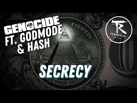 Genocide Ft. GodMode & Hash - Secrecy