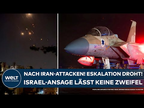 NAHOST-KONFLIKT: Nach Iran-Attacken! Jetzt droht Eskalation! Ansage von Israel lässt keine Zweifel
